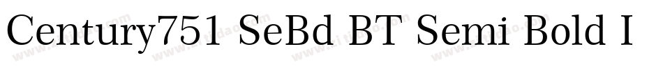 Century751 SeBd BT Semi Bold Italic字体转换